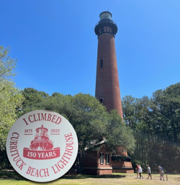 lighthouse and sticker I received that states I climbed Currituck Beach Lighthouse, 150 years